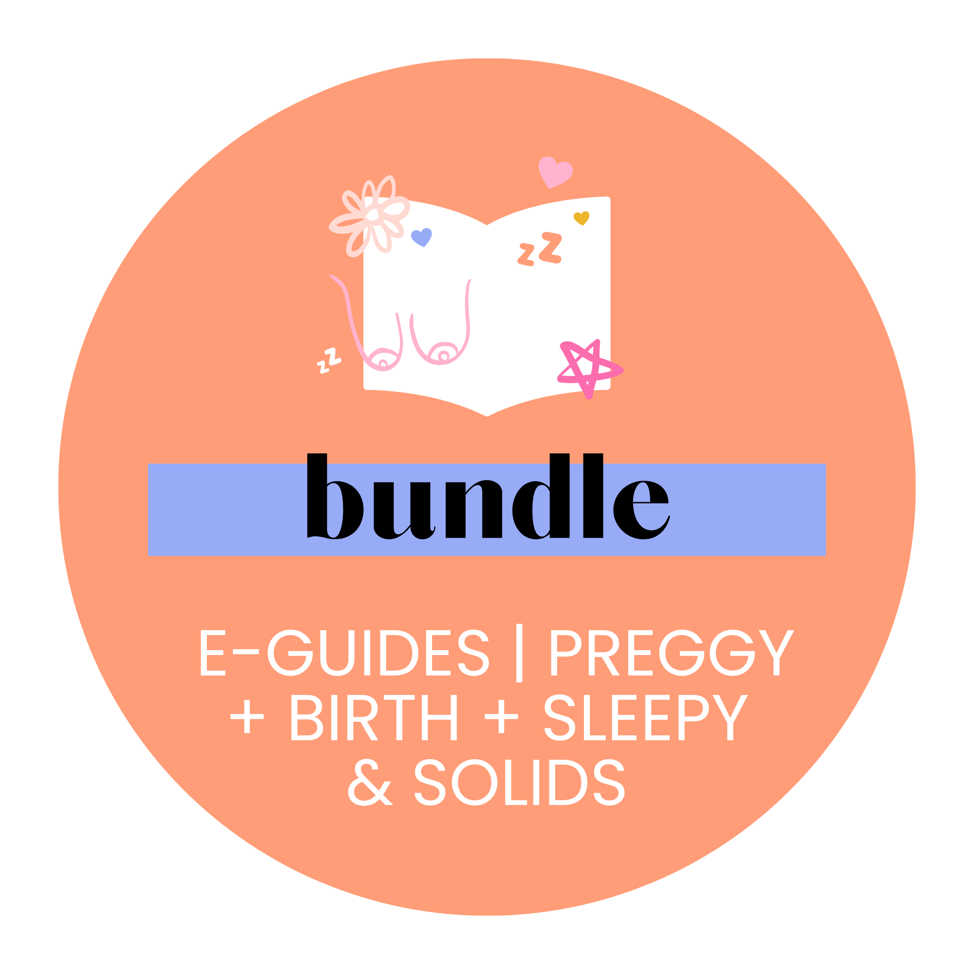 Bundle E-Books - Preg + Birth + Sleepy + Solids
