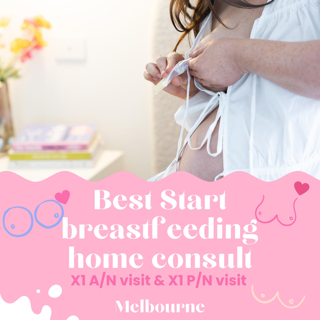 Best Start Breastfeeding Consult - Home Visit Melbourne